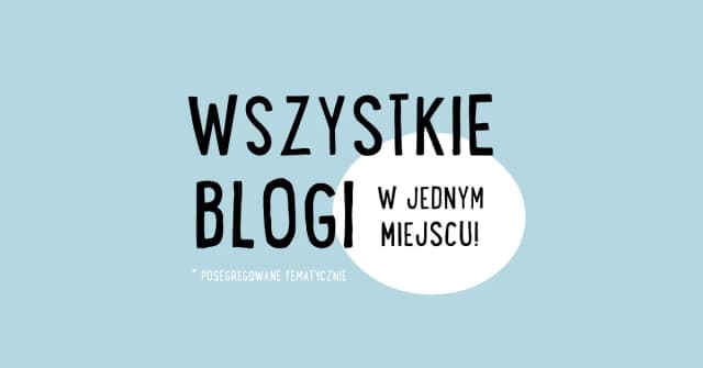 Ciekawe blogi do czytania - inspirujące miejsca w polskiej sieci Ciekawe blogi do czytania - inspirujące miejsca w polskiej sieci