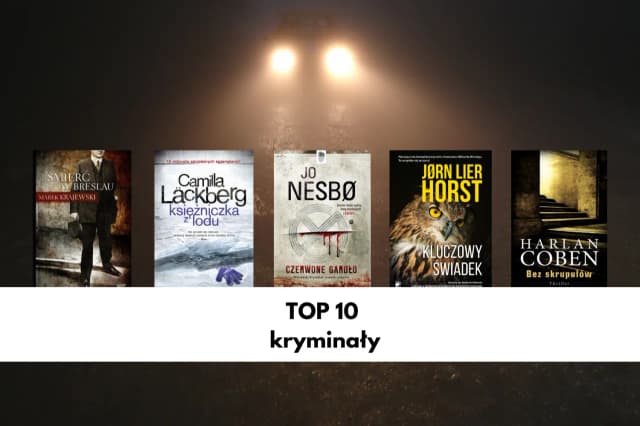 Najlepsze książki kryminalne: top 10 tytułów, które musisz przeczytać Najlepsze książki kryminalne: top 10 tytułów, które musisz przeczytać