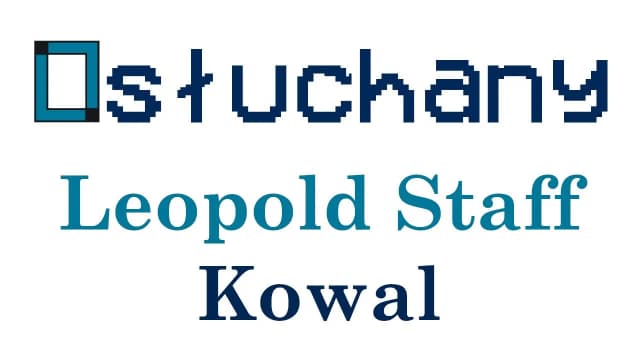 Kowal wiersz Leopolda Staffa: analiza tematów i znaczenia w poezji Kowal wiersz Leopolda Staffa: analiza tematów i znaczenia w poezji