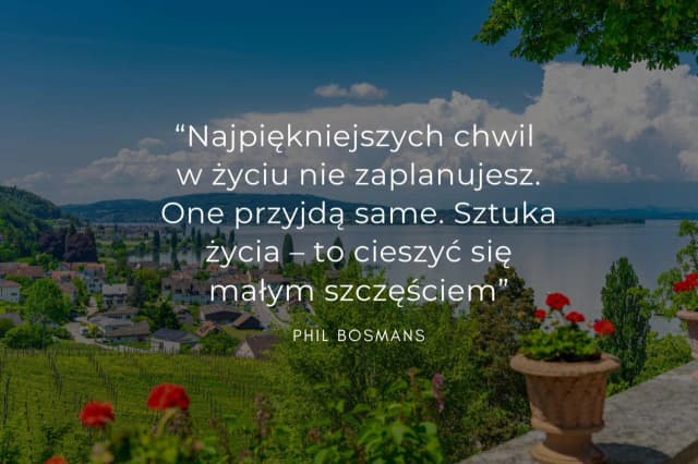 Inspirujące cytaty o pokonaniu zmartwień i radości życia Inspirujące cytaty o pokonaniu zmartwień i radości życia